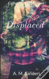 Displaced