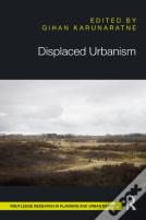 Displaced Urbanism