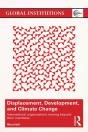 Displacement, Development, And Climate Change - Preview