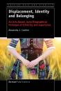 Displacement, Identity And Belonging - Preview