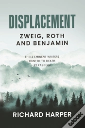 Capa do artigo Displacement: Zweig, Roth And Benjamin