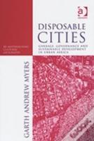 Disposable Cities
