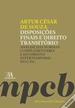 Capa do artigo Disposições Finais E Direito Transitório: Análise Das Normas Complementares E Do Direito Intertemporal