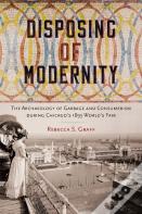 Disposing Of Modernity
