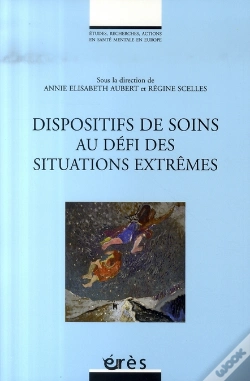 Capa do artigo Dispositifs De Soins Au Defi Des Situations Extrêmes