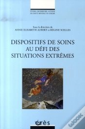 Capa do artigo Dispositifs De Soins Au Defi Des Situations Extrêmes