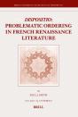 Dispositio: Problematic Ordering In French Renaissance Literature - Preview