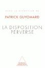 Disposition Perverse Polymorphe - Preview