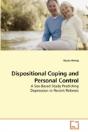 Dispositional Coping And Personal Contro - Preview