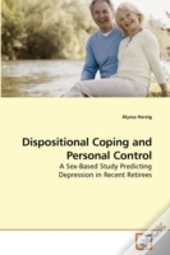Dispositional Coping And Personal Contro