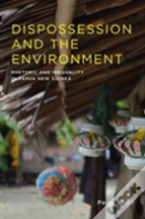 Dispossession And The Environment