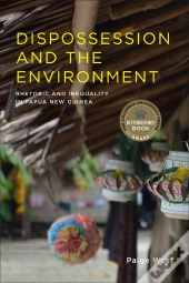 Dispossession And The Environment