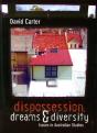 Dispossession, Dreams And Diversity - Preview