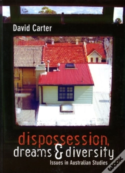 Capa do artigo Dispossession, Dreams And Diversity