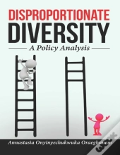 Disproportionate Diversity