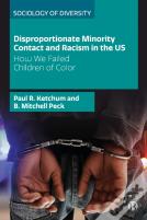 Disproportionate Minority Contact And Racism In The Us
