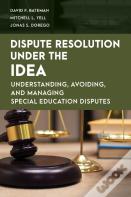 Dispute Resolution Under The Idea