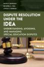 Dispute Resolution Under The Idea - Preview