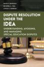 Dispute Resolution Under The Idea - Preview