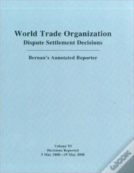 Dispute Settlement Decisions: Bernan'S Annotated Reporter