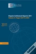 Dispute Settlement Reports 2011: Volume 10, Pages 5237â€“5612