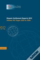 Dispute Settlement Reports 2012: Volume 7, Pages 3293â€“3930