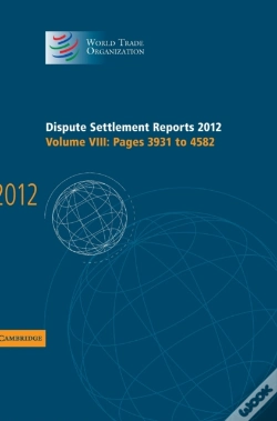 Capa do artigo Dispute Settlement Reports 2012: Volume 8, Pages 3931â€“4582
