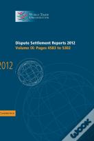 Dispute Settlement Reports 2012: Volume 9, Pages 4583â€“5302
