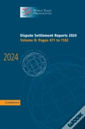 Dispute Settlement Reports 2024: Volume 2