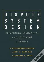 Dispute System Design