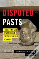 Disputed Pasts