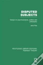 Disputed Subjects (Rle Feminist Theory)