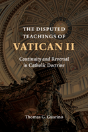 Disputed Teachings Of Vatican Ii - Preview