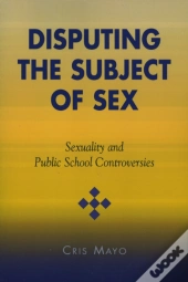 Disputing The Subject Of Sex