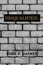 Disqualified - Preview