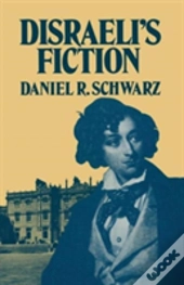 Disraeli'S Fiction