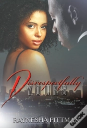 Capa do artigo Disrespectfully Yours