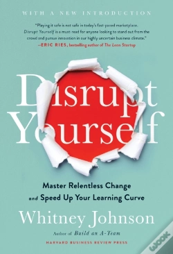 Capa do artigo Disrupt Yourself, With A New Introduction