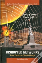 Disrupted Networks: From Physics To Climate Change