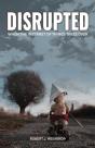 Disrupted - Preview