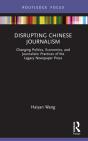 Disrupting Chinese Journalism - Preview