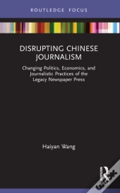 Disrupting Chinese Journalism