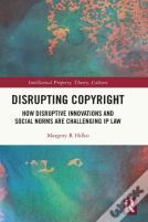 Disrupting Copyright