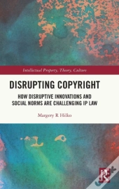 Disrupting Copyright