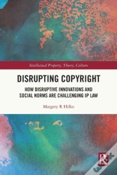 Disrupting Copyright