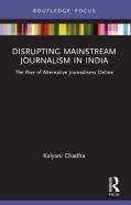 Disrupting Mainstream Journalism In India