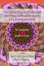 Disrupting Program Evaluation And Mixed Methods Research For A More Just Society - Preview