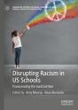 Disrupting Racism In Us Schools - Preview
