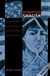 Disrupting Savagism