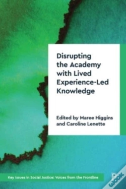 Capa do artigo Disrupting The Academy With Lived Experience-Led Knowledge